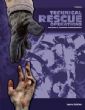 Technical Rescue Operations, Volume II