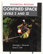 Confined Space Rescue, Levels I & II